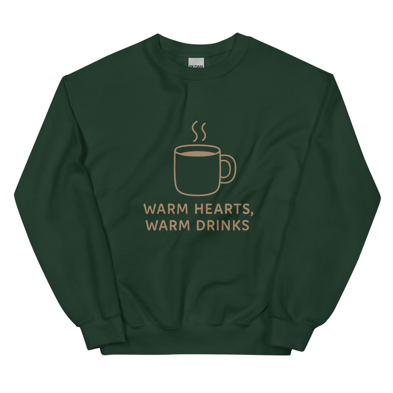 Warm Heart Warm Drinks Sweatshirt