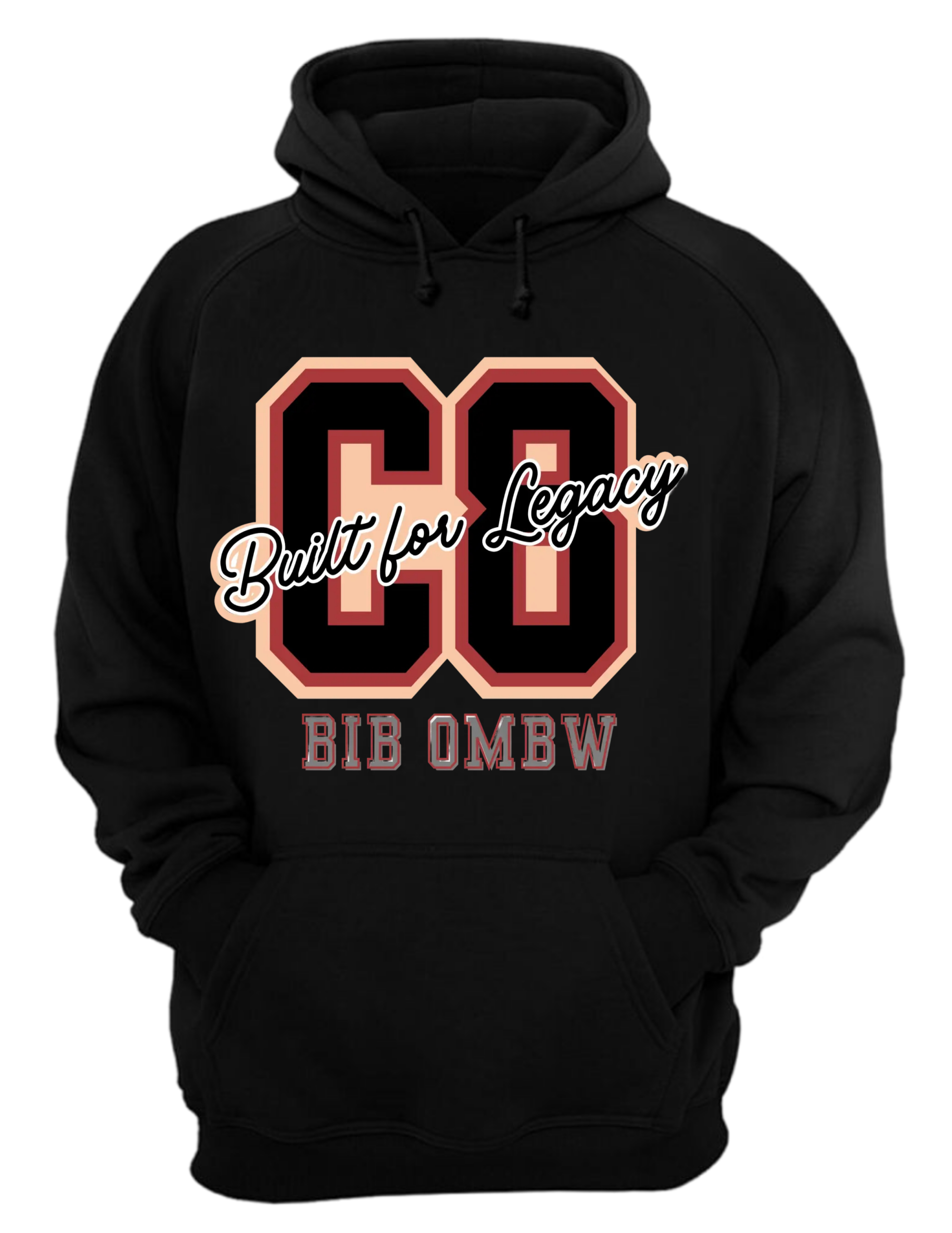 Built for Legacy Hoodie