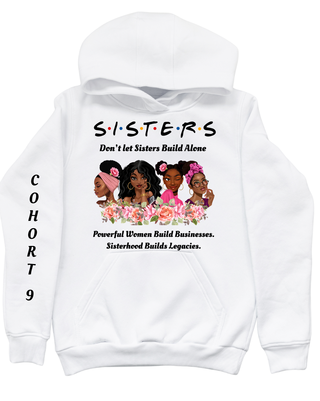 Sisters Empowerment Hoodie