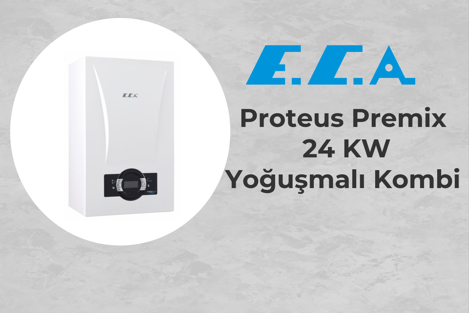 ECA Proteus Premix 24 Kw Kombi