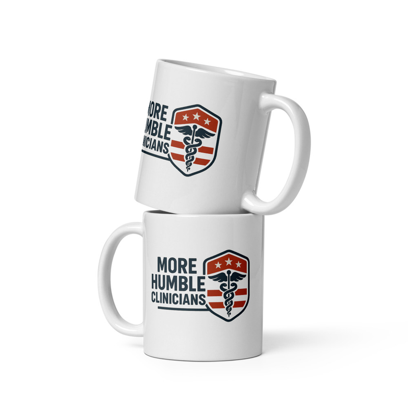 "More Humble Clinicians" Mug