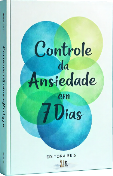 Controle da Ansiedade em 7 Dias