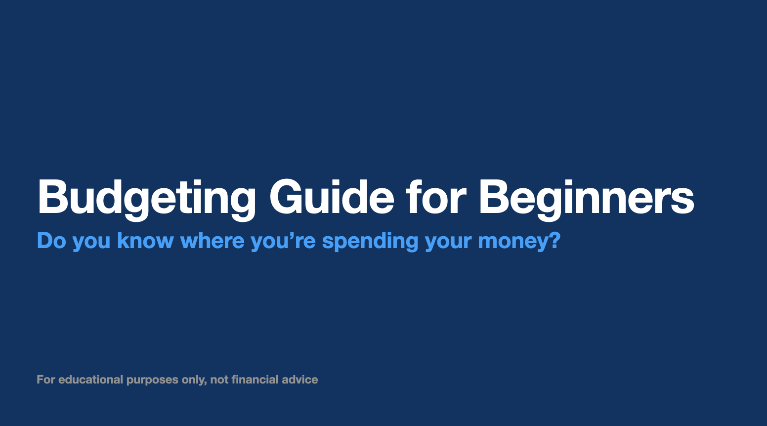 Budgeting Guide for Beginners
