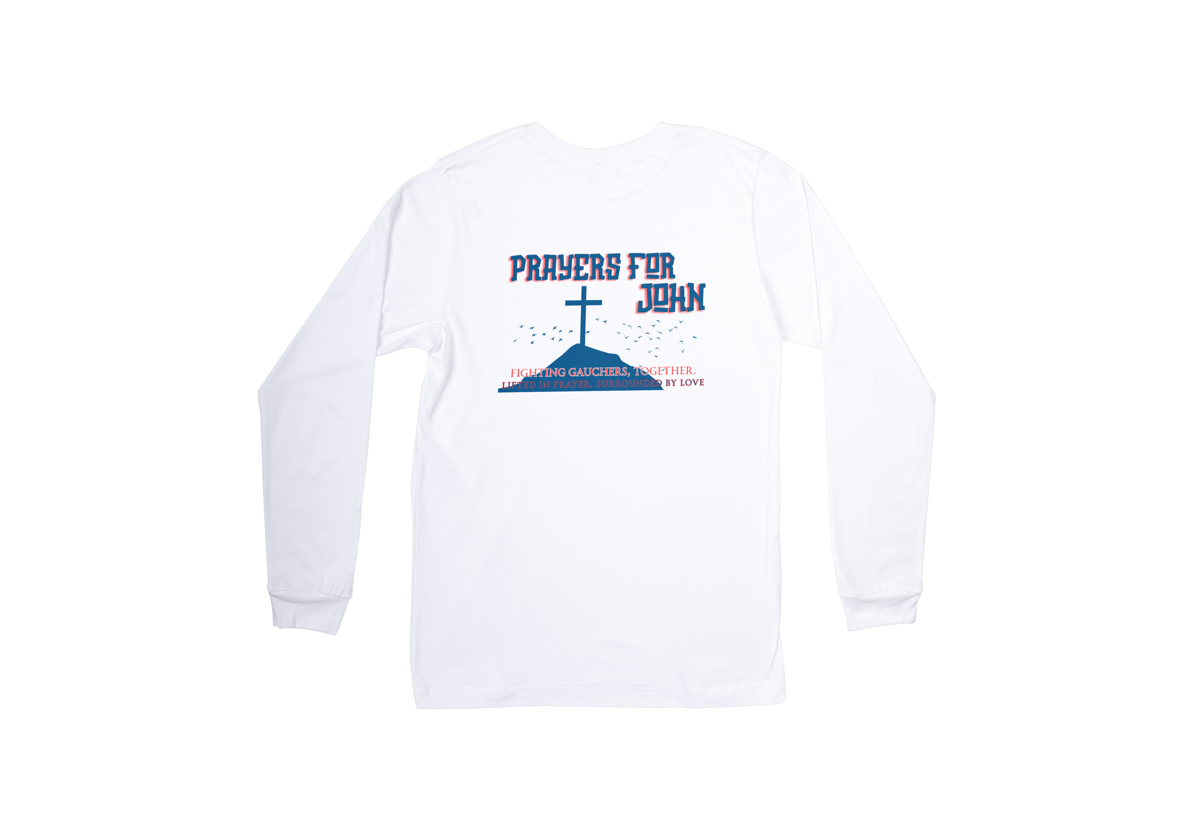 Prayers for John - Long Sleeve