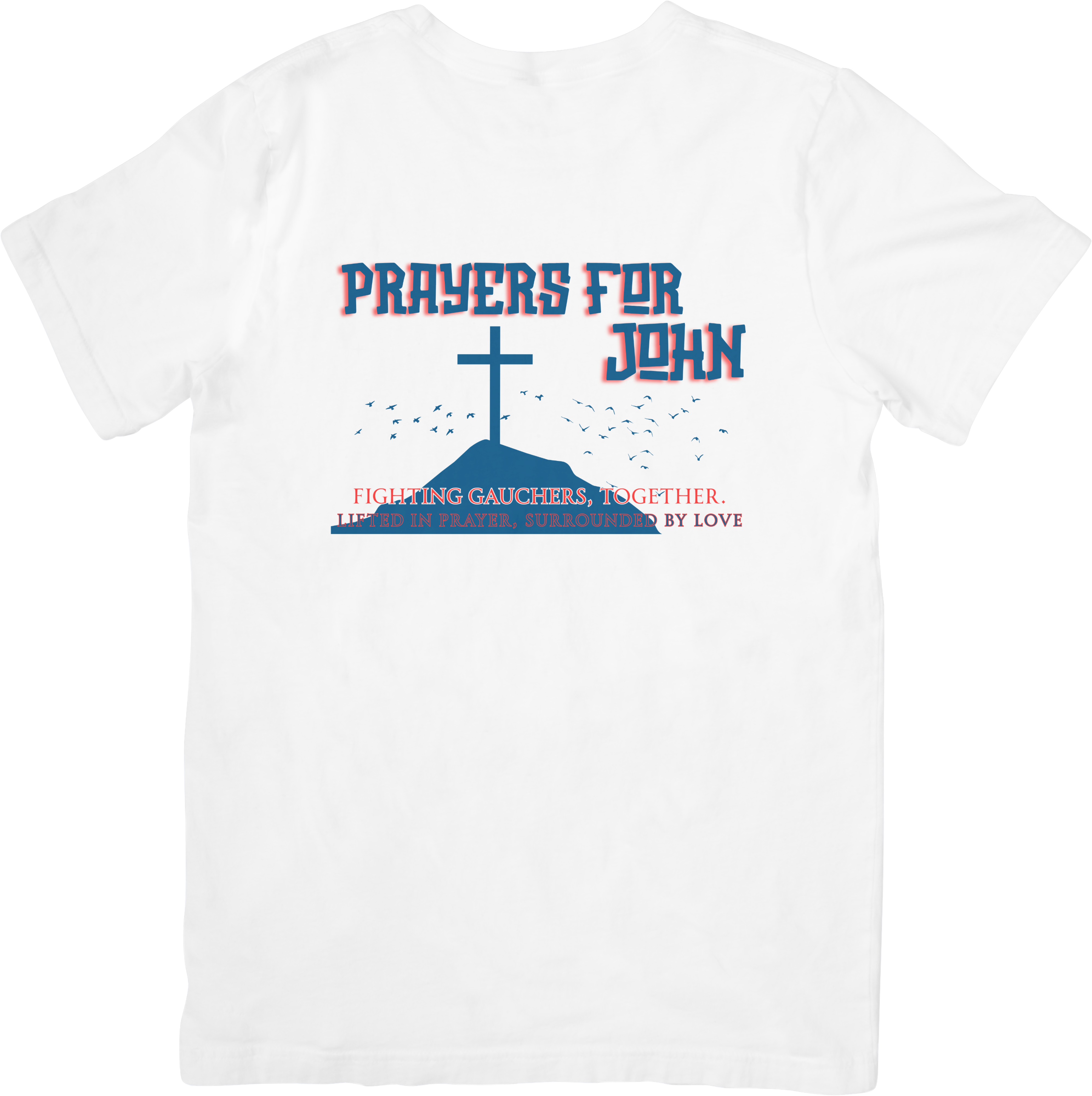 Prayers for John - Short Sleeve