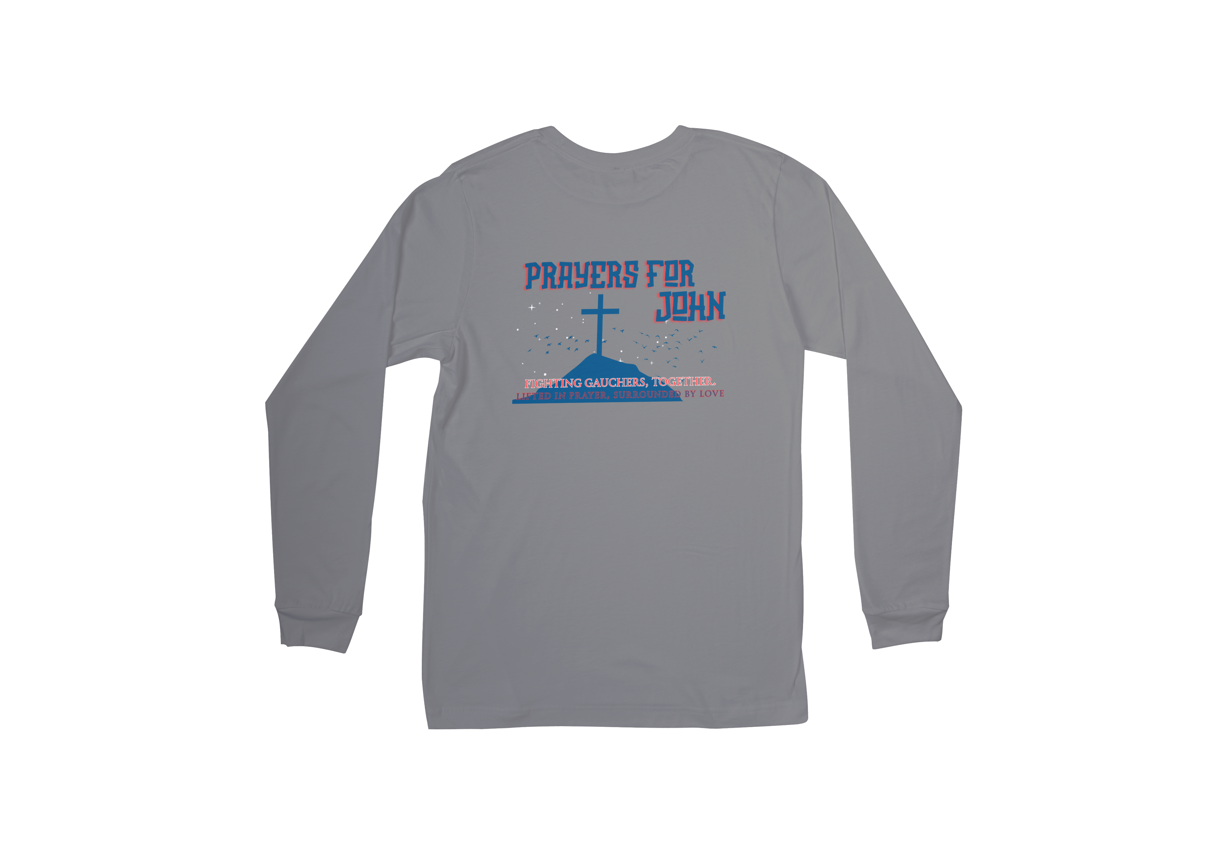 Prayers for John - Long Sleeve