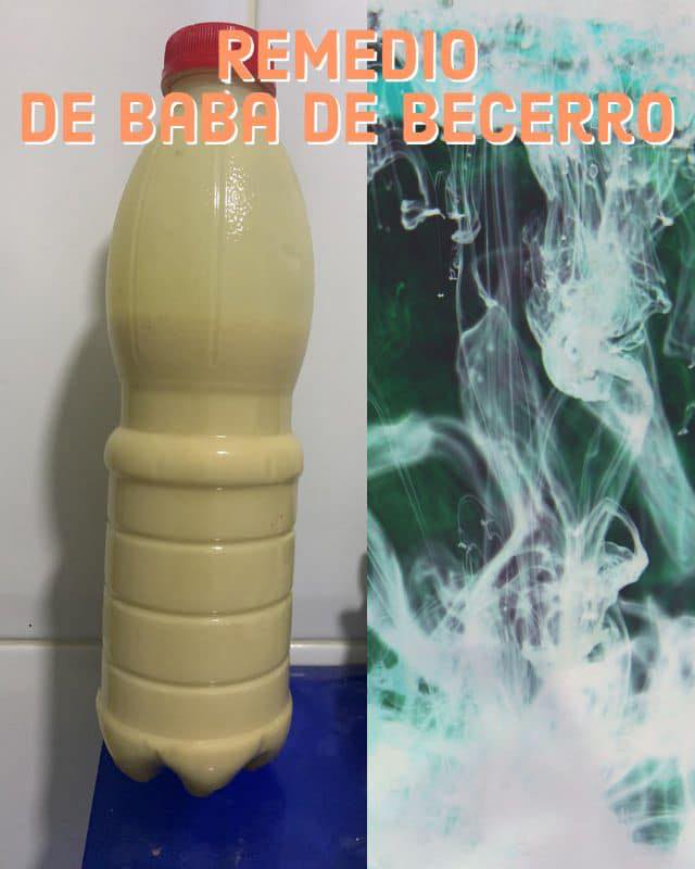 Remedio de baba de becerro