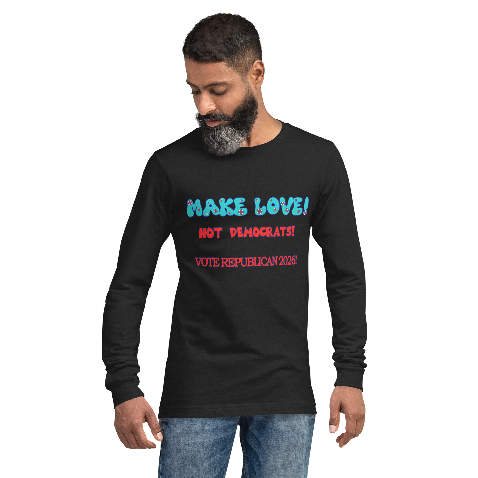 Make Love Long Sleeve Tee