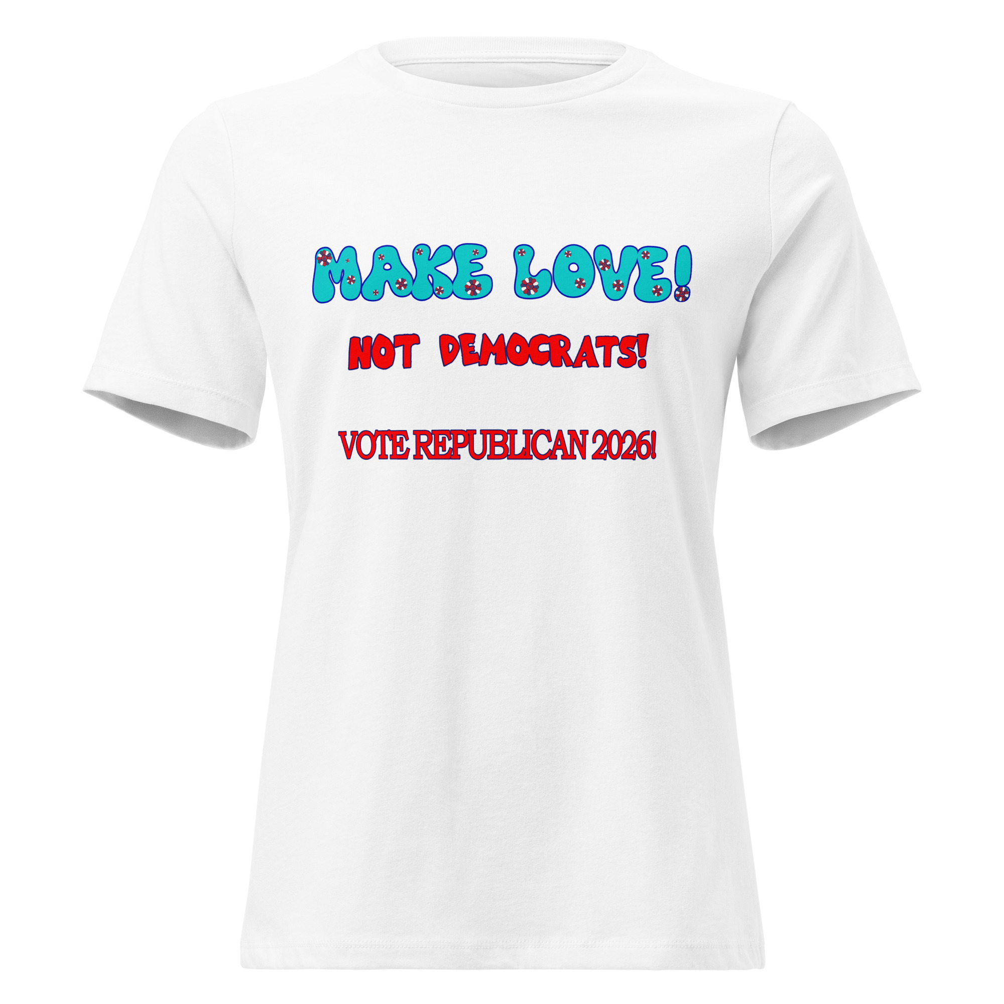 Women's Relaxed Make Love Tee