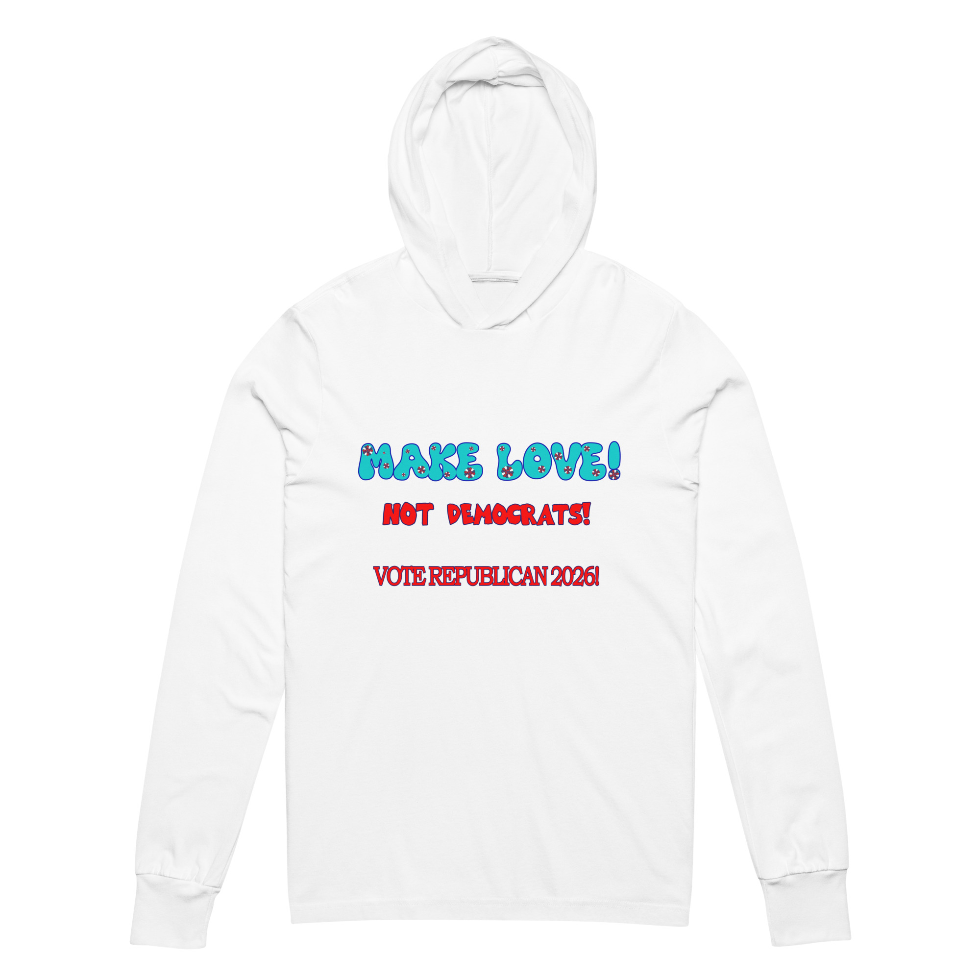 Hooded Long Sleeve Make Love Tee