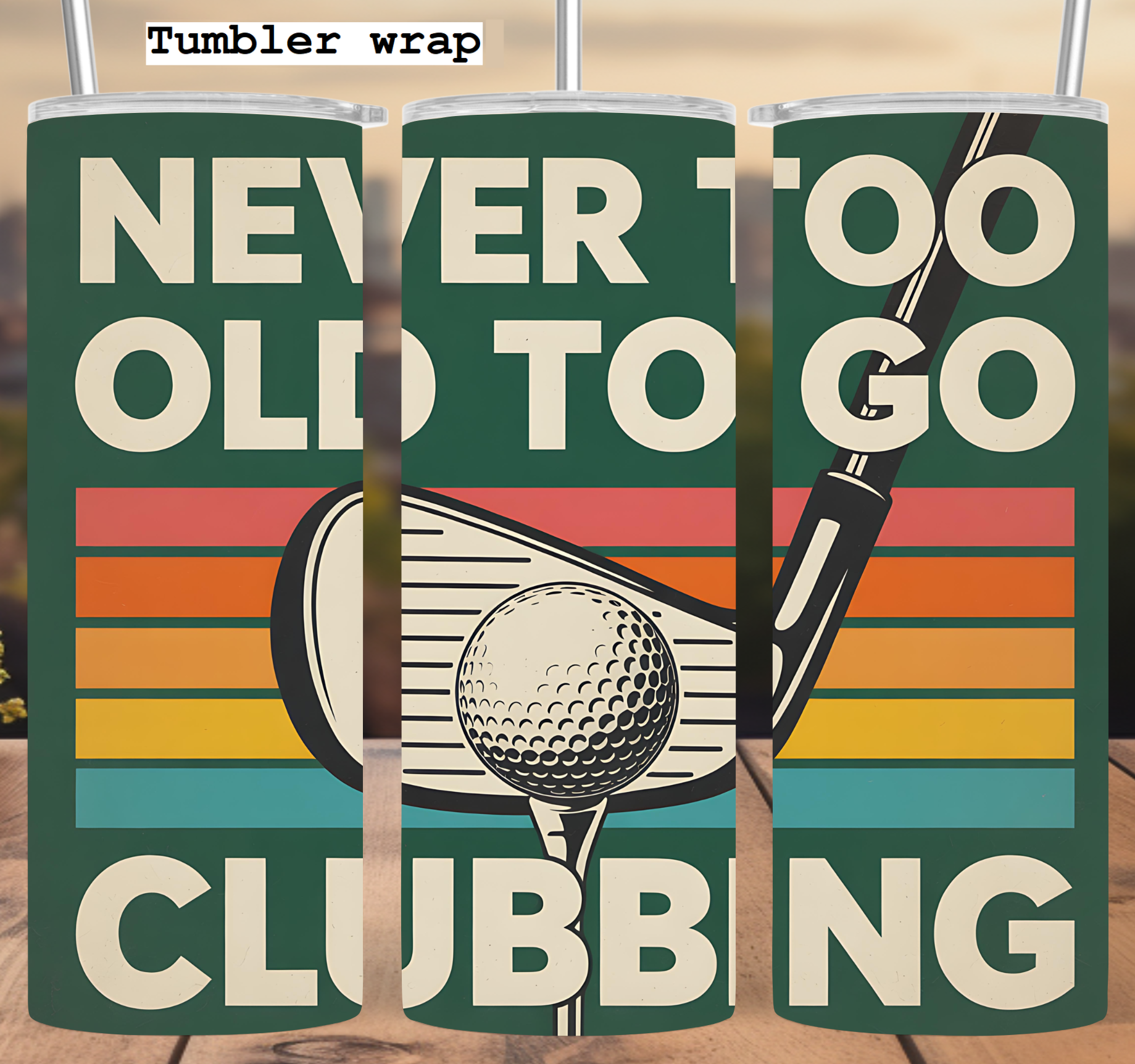 Funny Golf Dad Retro Clubbing tumbler wrap 20oz PNG
