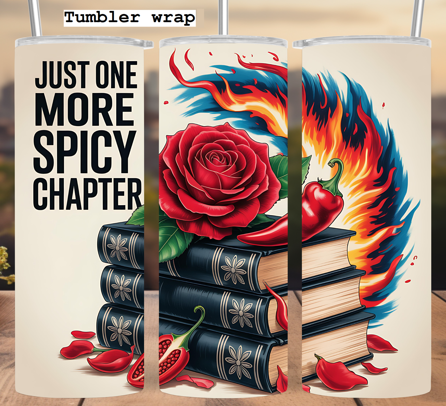 Spicy Romance Book Lover: Red Rose and Chili Pepper Flame Design tumbler wrap 20oz PNG