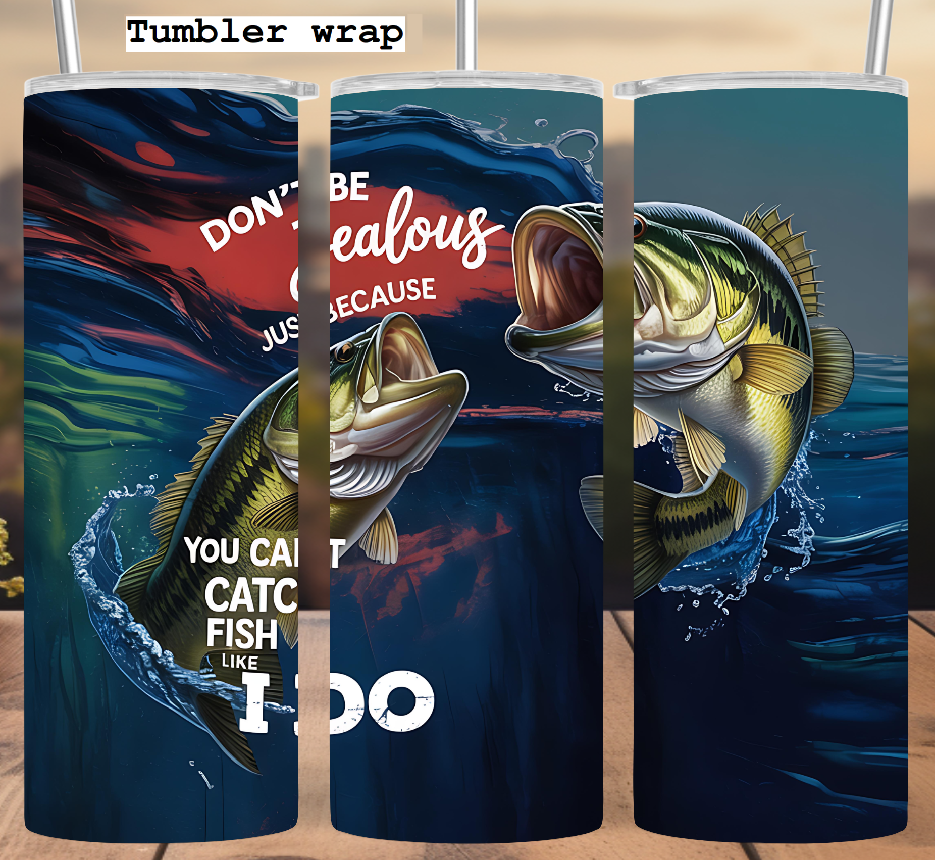 Funny Bass Fishing Tumbler Wrap 20oz PNG