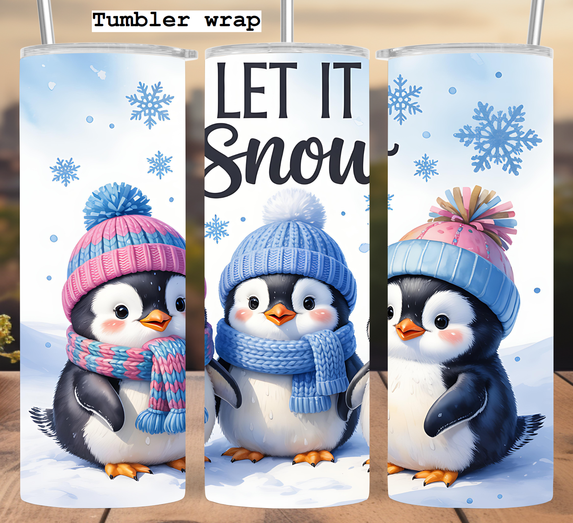 Penguin Tumbler Wrap: Let It Snow Winter Scene 20oz PNG (Digital Download)