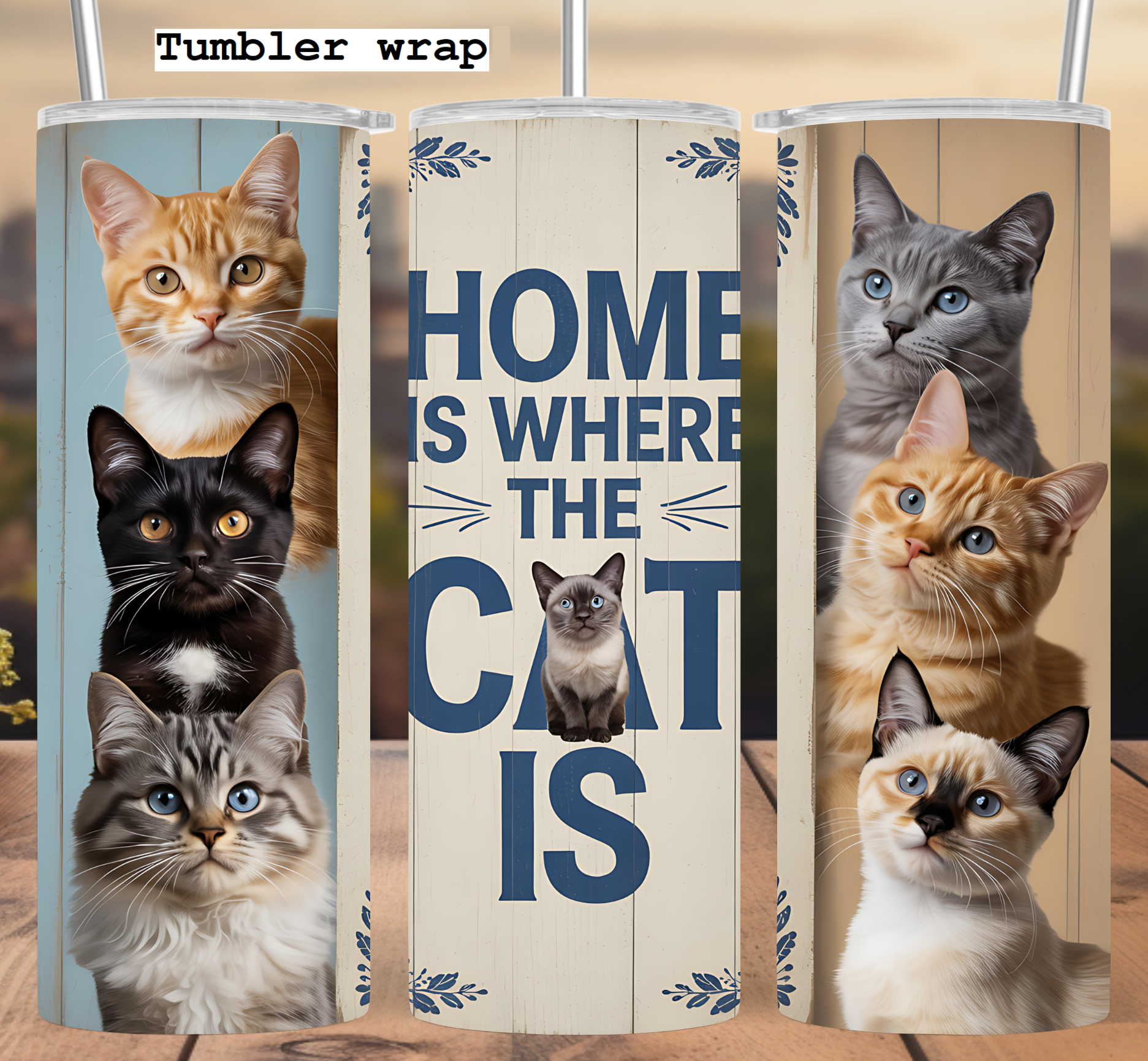Home Is Where The Cat Is: Cute Rustic Cat Lover Design tumbler wrap 20oz PNG