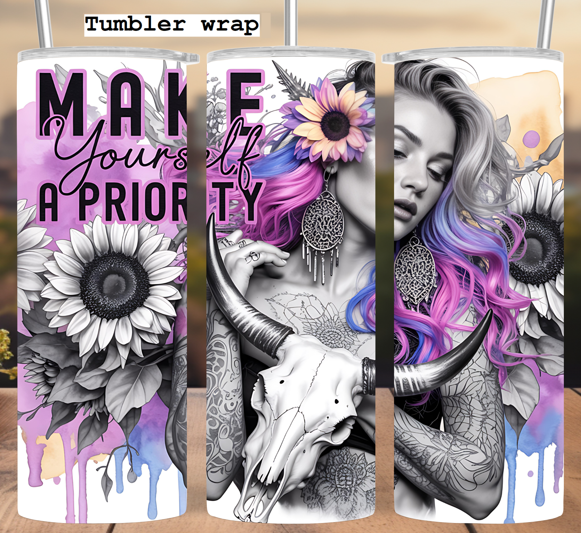 Make Yourself a Priority: Boho Tattoo Woman with Sunflowers and Skull Art tumbler wrap 20oz PNG