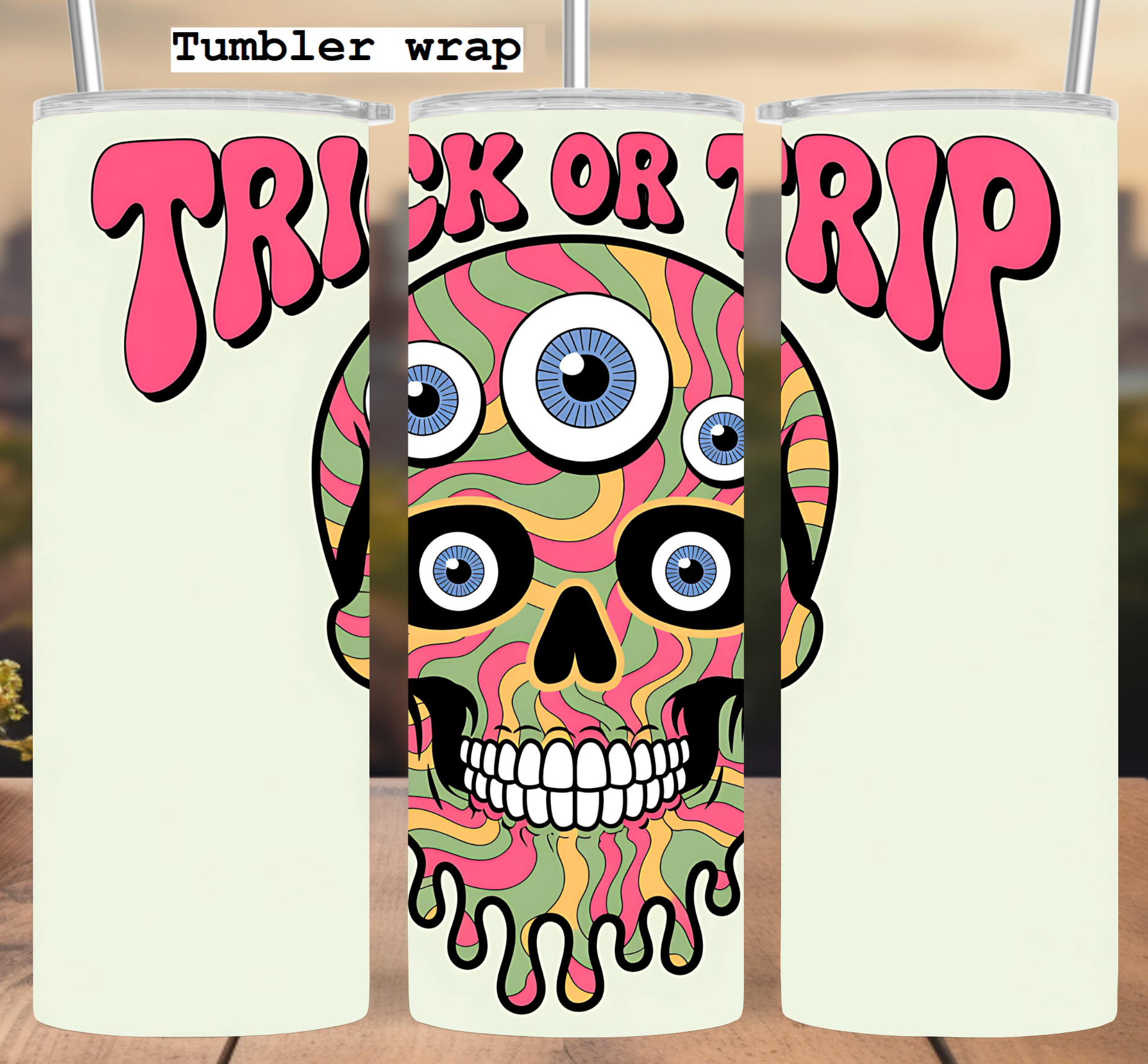 Psychedelic Skull Trick or Trip tumbler wrap 20oz PNG