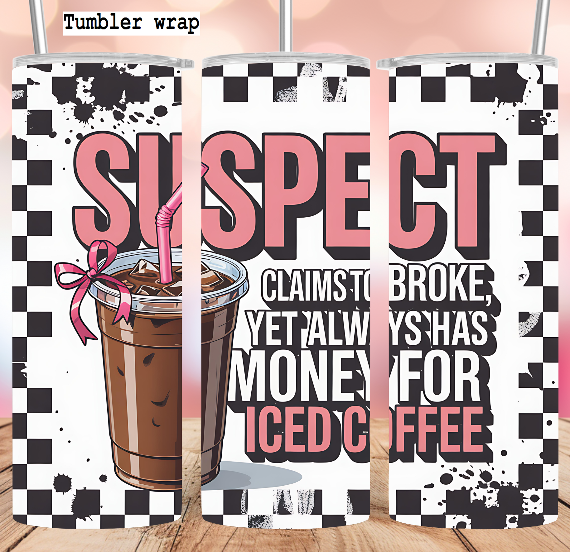 suspect iced coffee tumbler wrap 20oz PNG