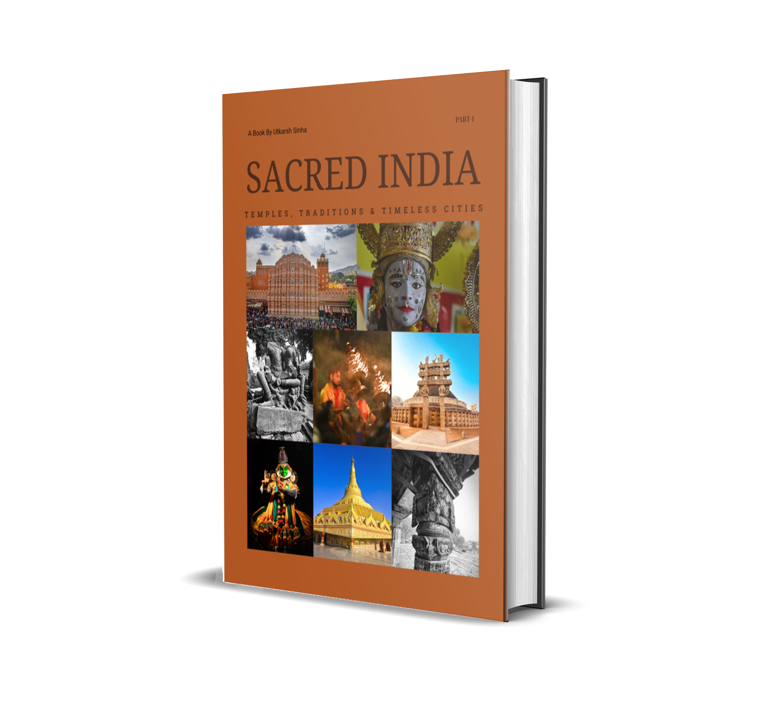 Sacred India: Temples, Traditions & Timeless Cities