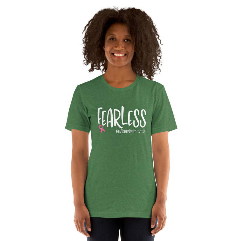 Fearless Deuteronomy 31:6 Breast Cancer Awareness T-shirt