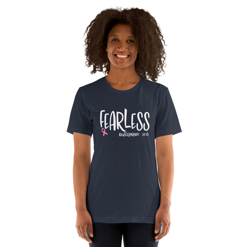 Fearless Deuteronomy 31:6 Breast Cancer Awareness T-shirt