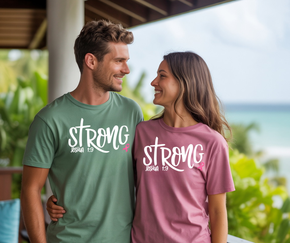 Strong Joshua 1:9 - Breast Cancer Awareness - Women and Men’s T-shirt