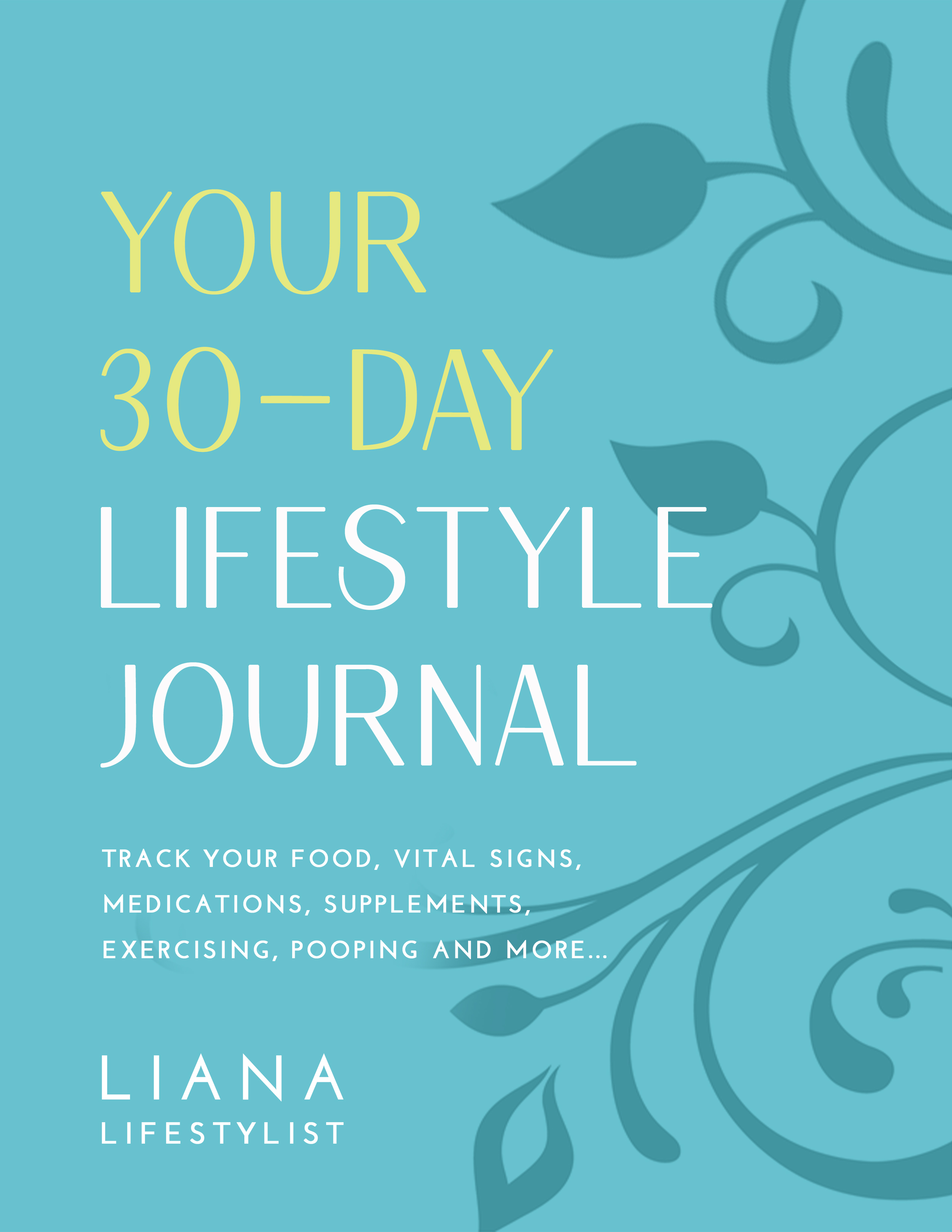 Your 30-Day Lifestyle Journal