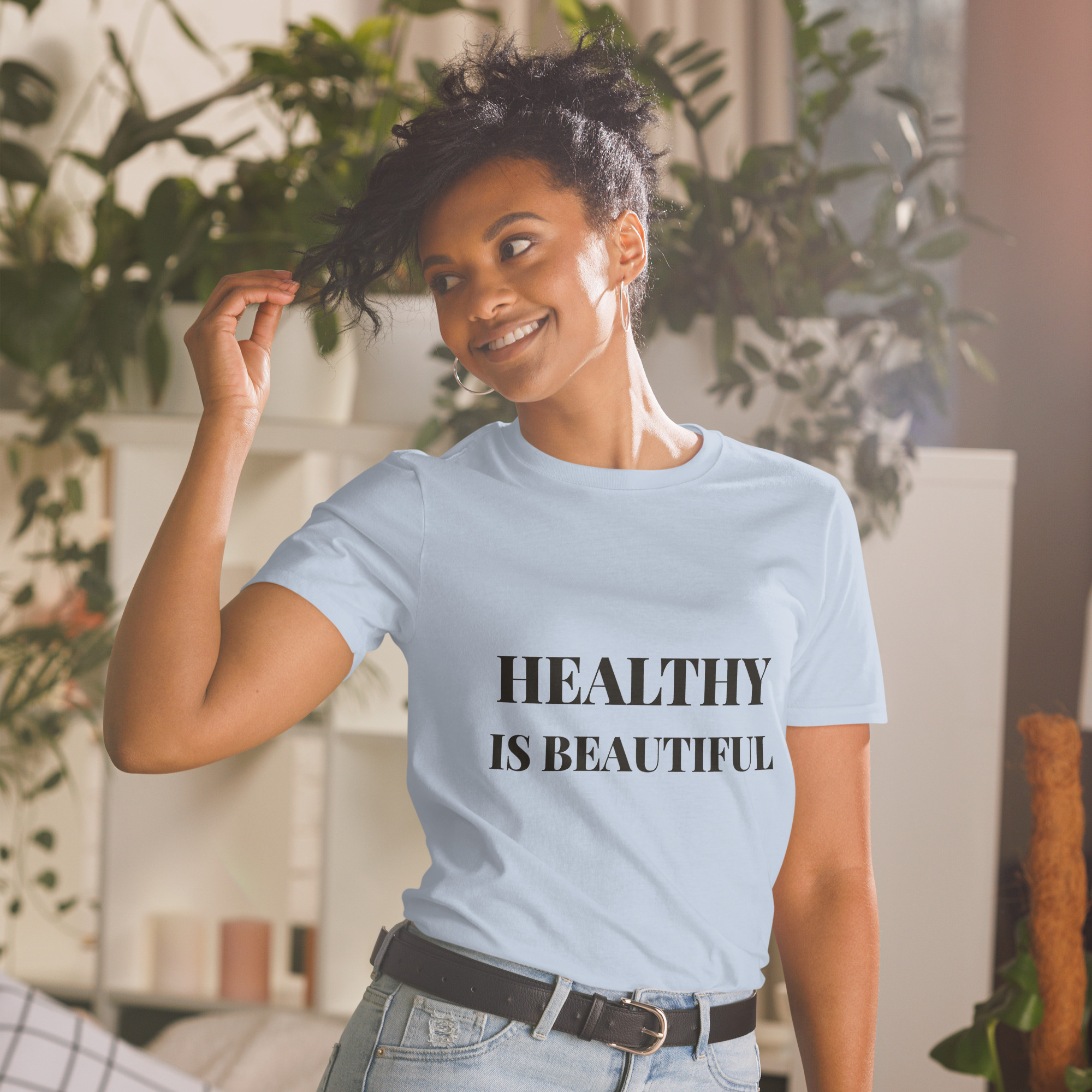 Healthy Is Beautiful – Minimalist Motivational T-Shirt