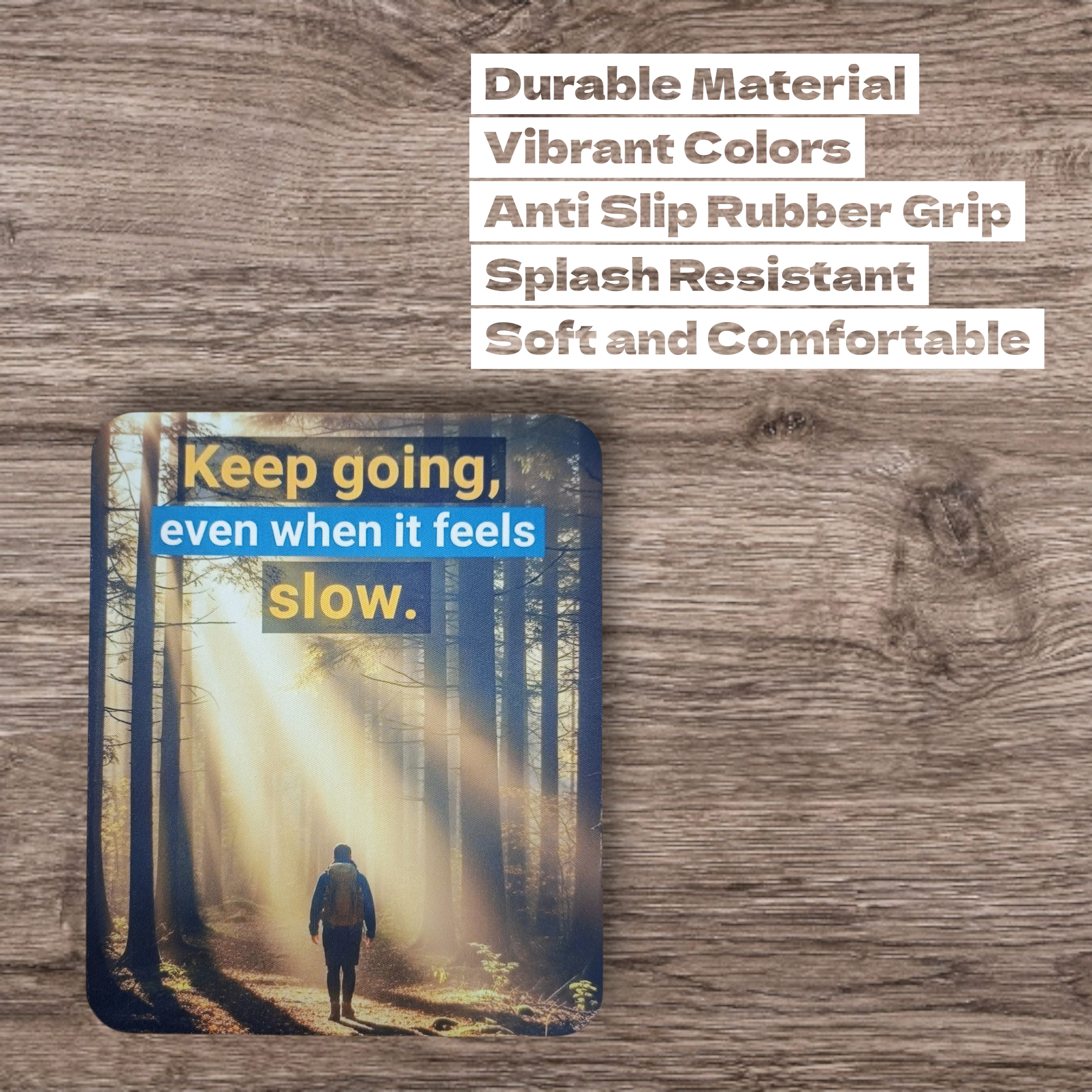 Inspirational Quote Mousepad