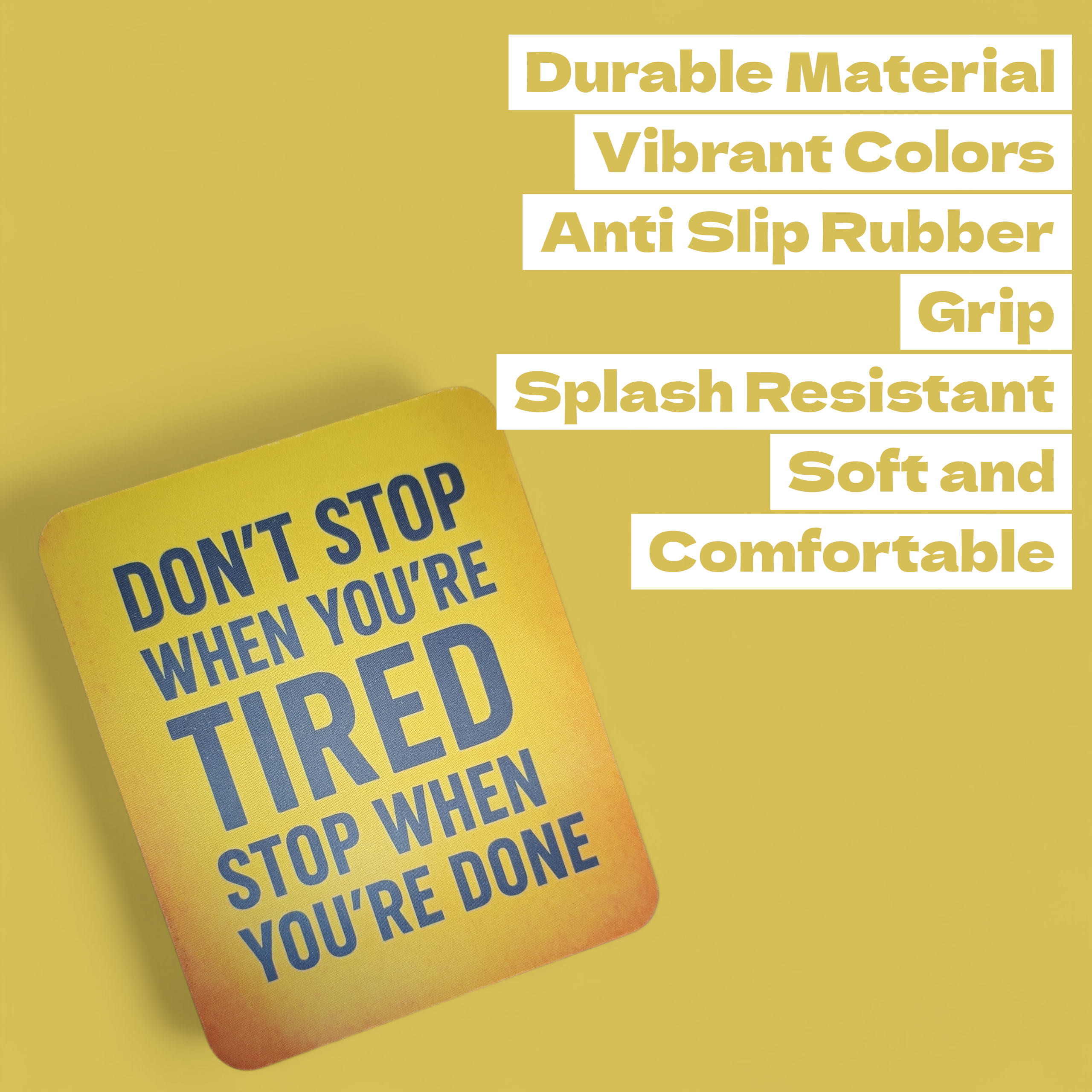 Motivational Mouse Pad