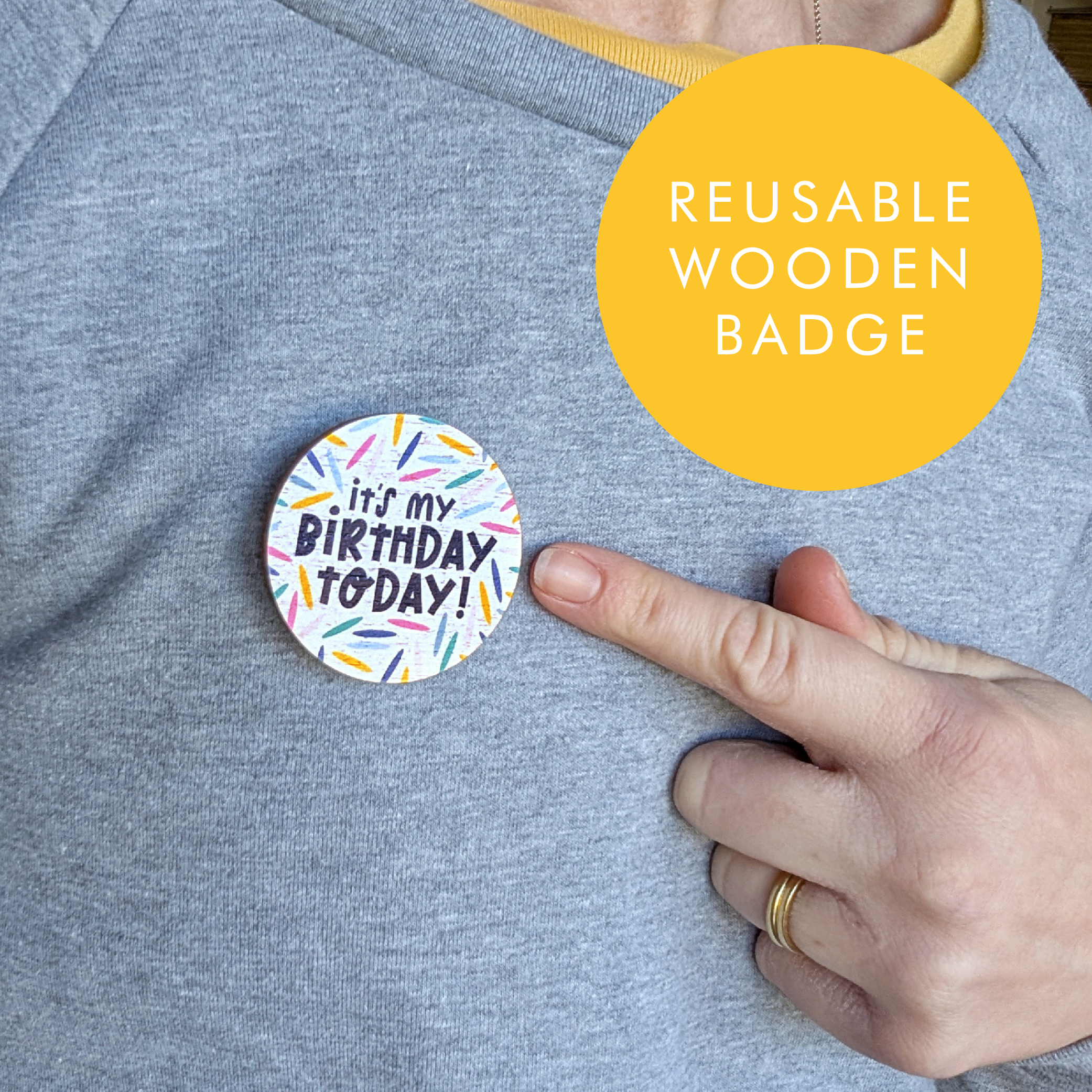 It's My Birthday! Wooden Badge