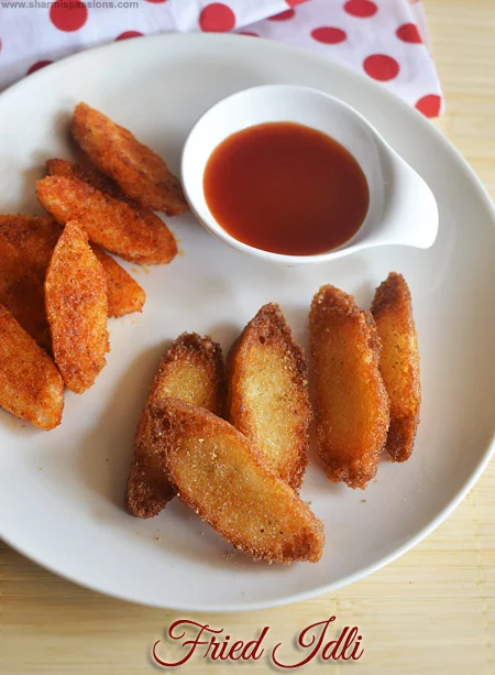 Idli Fry