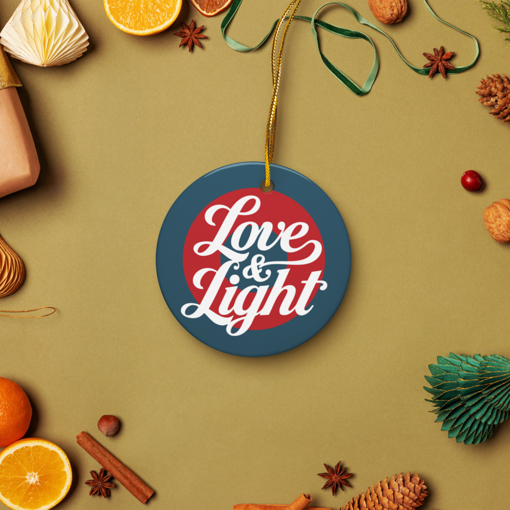 Love and Light Ceramic ornament