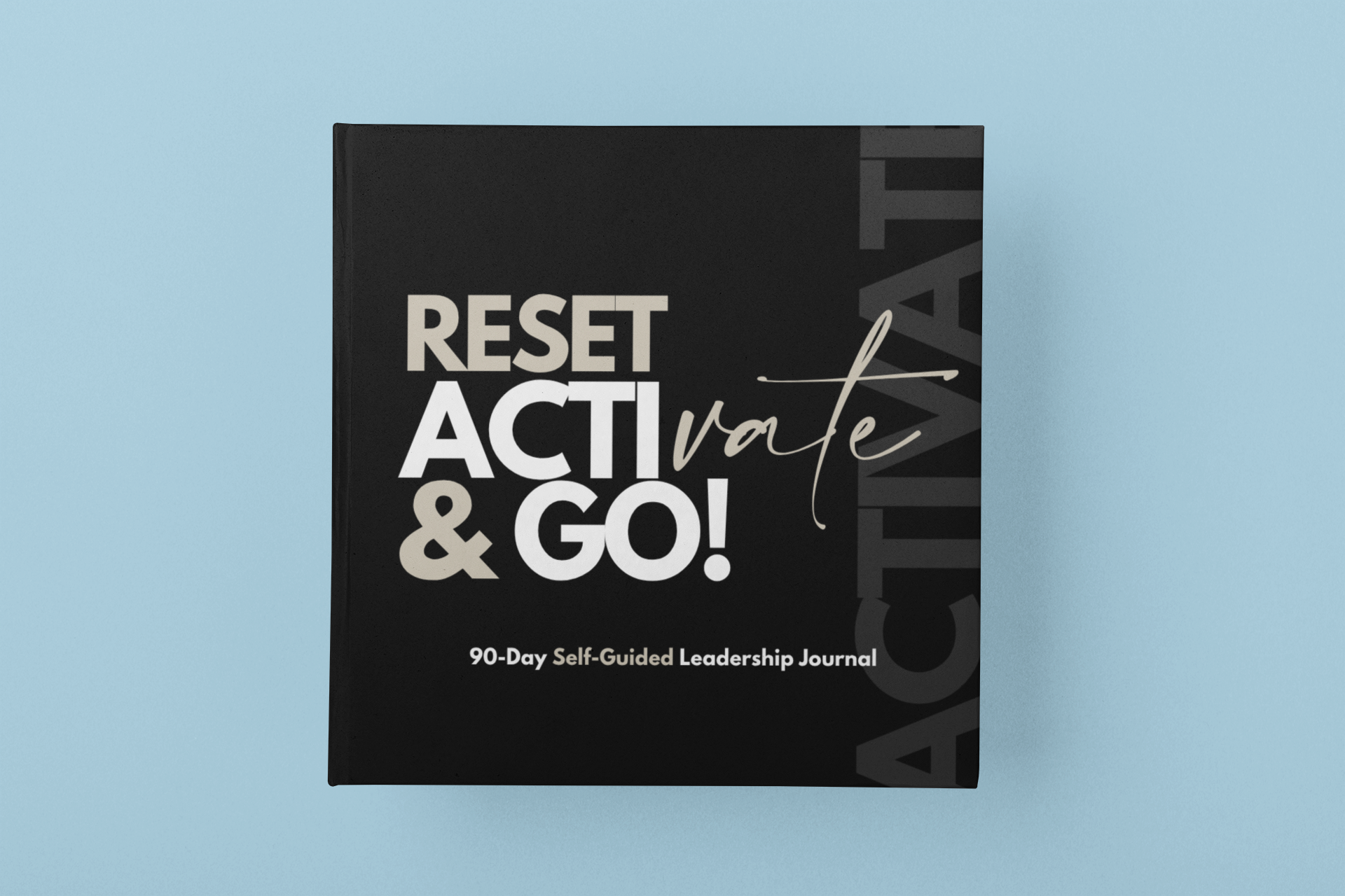 ACTIVATE Leadership  Journal