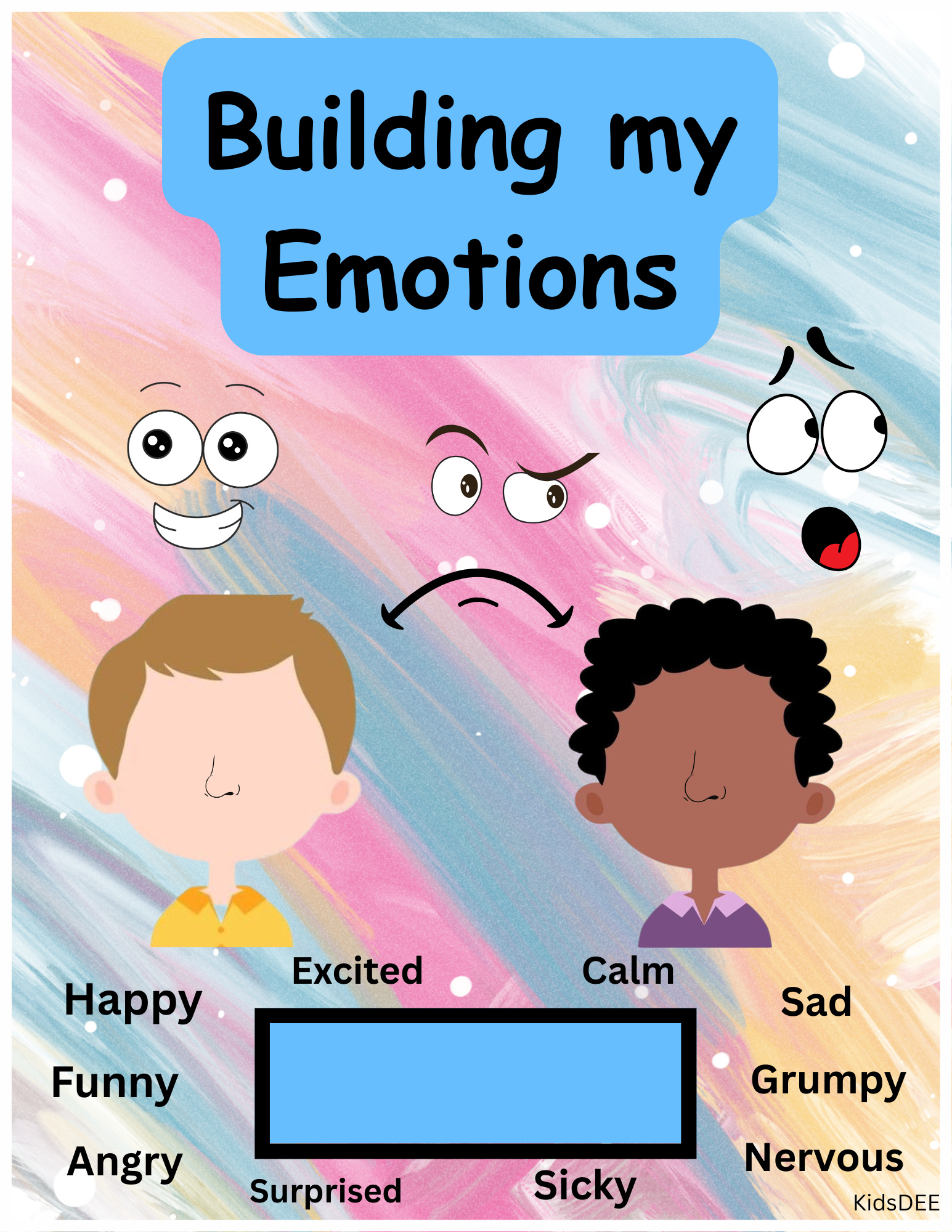 Building My Emotions- Learning more about my Feelings