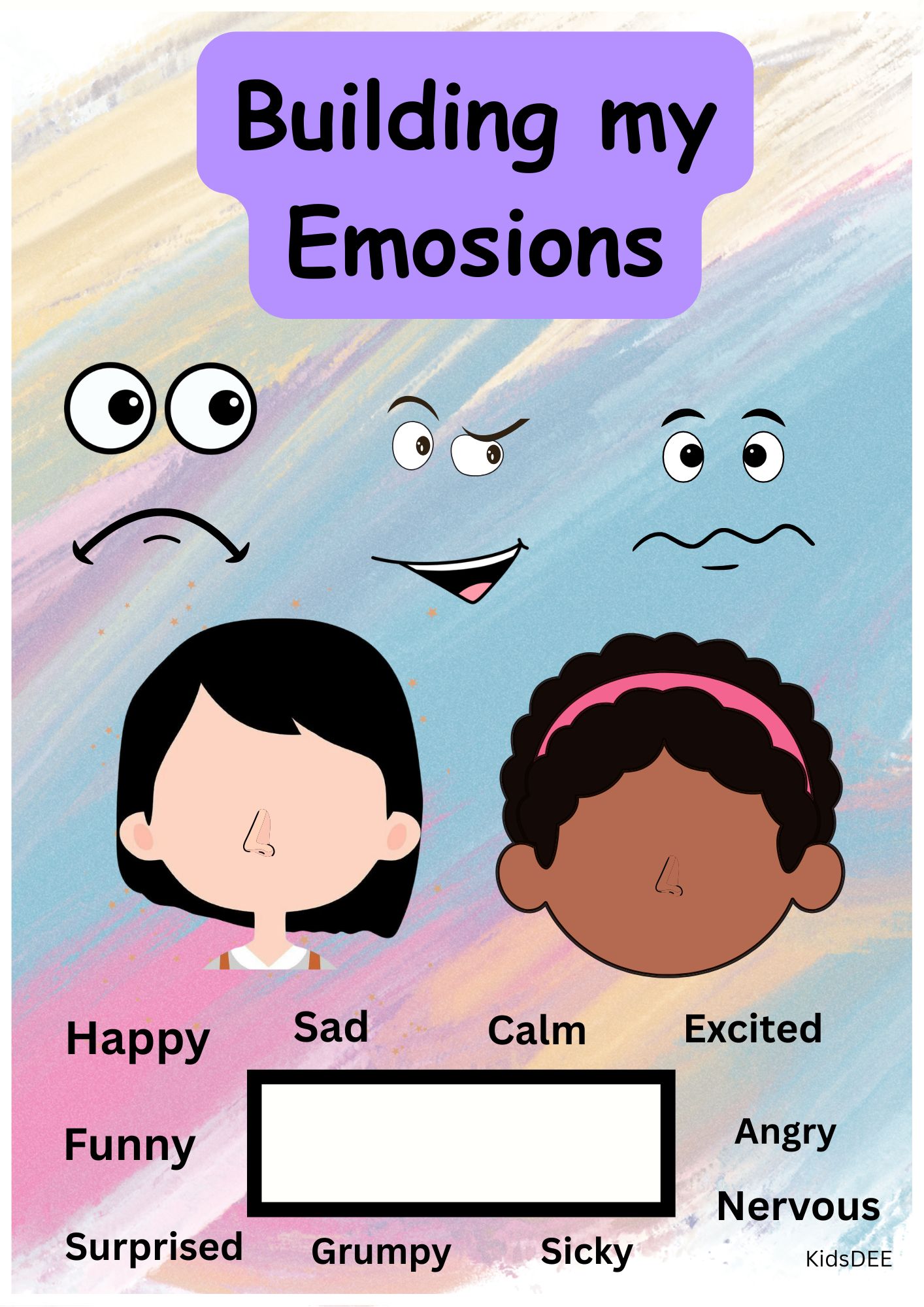 Building My Emotions- Learning more about my Feelings