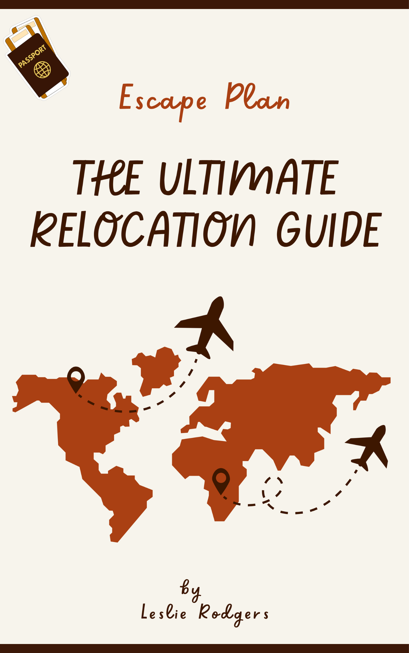 The Ultimate Relocation Guide eBook