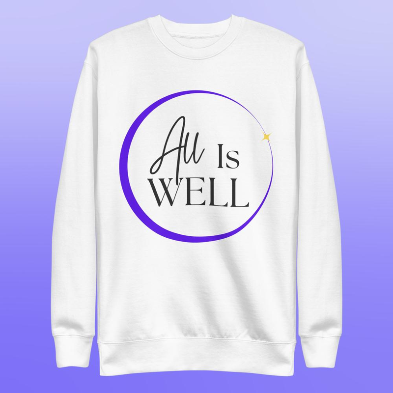 All is Well Unisex - White