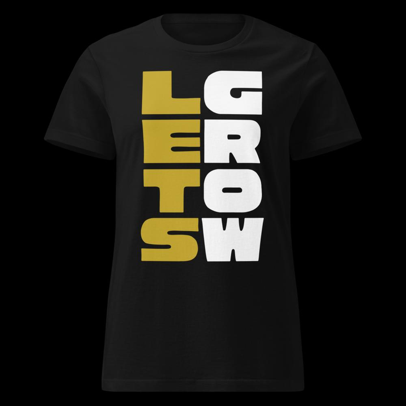 Let's Grow - T-Shirt