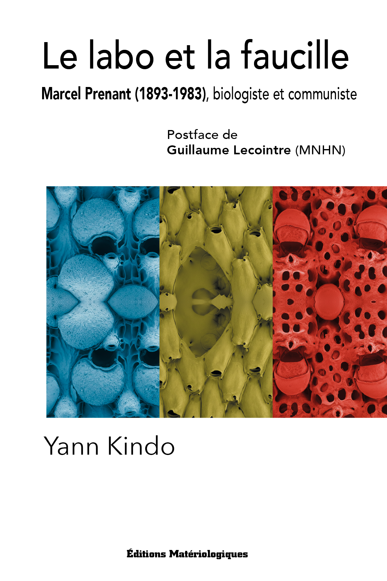 Yann Kindo, Le labo et la faucille