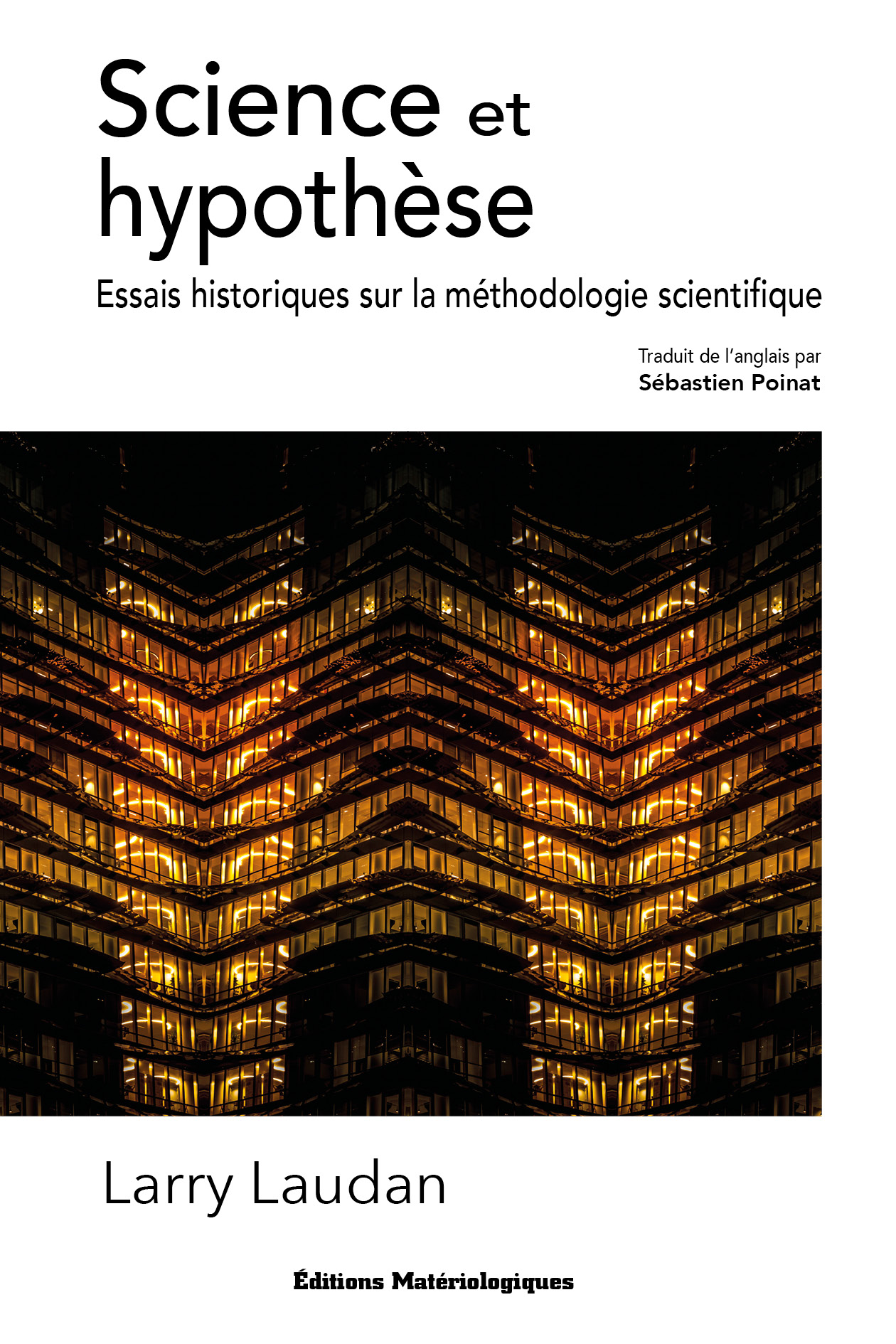 Larry Laudan, Science et  hypothèse