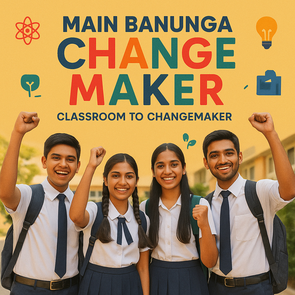 Main Banunga Change Maker-Get Skill Ticket- Click Here