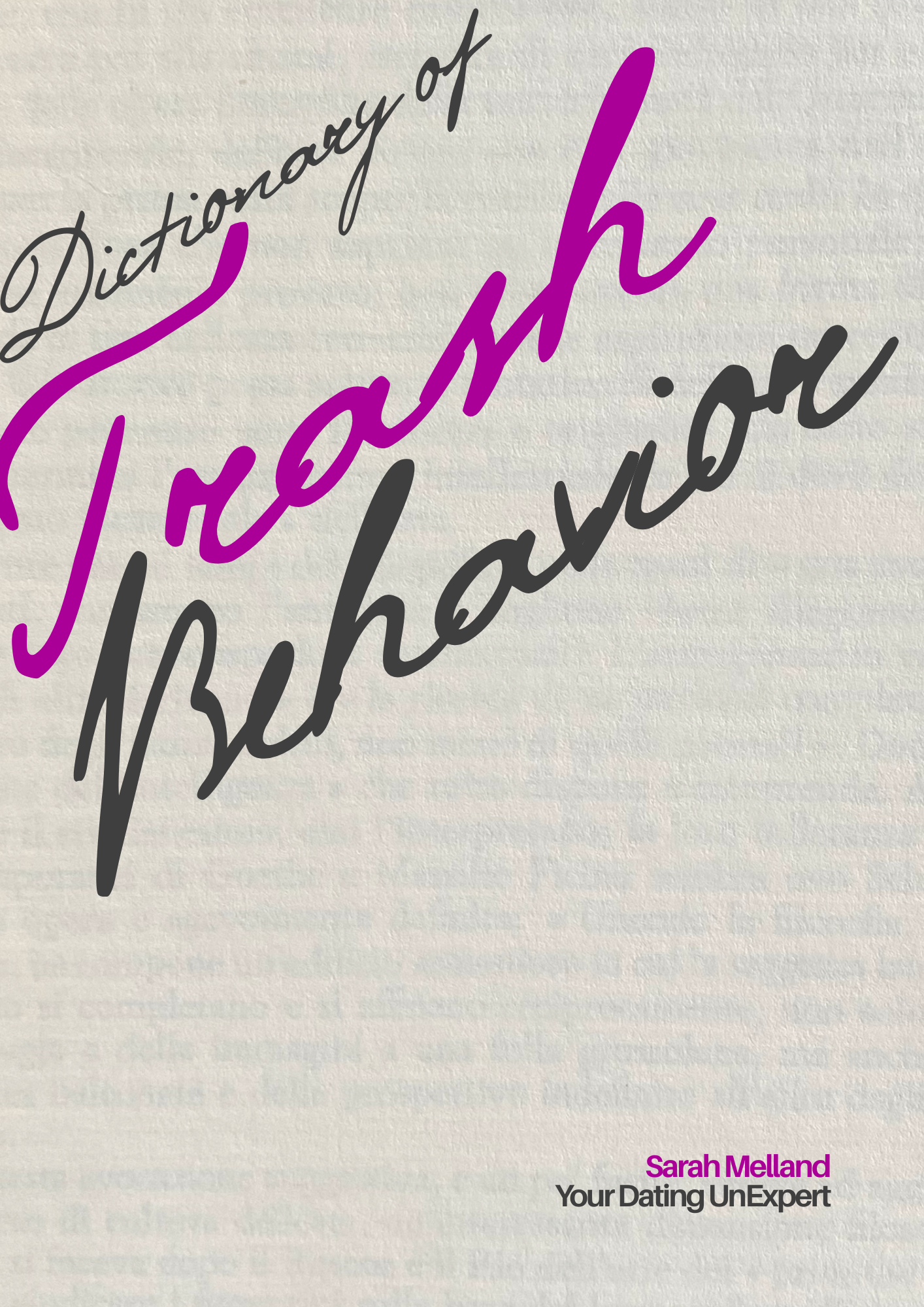 Dictionary of Trash Behavior