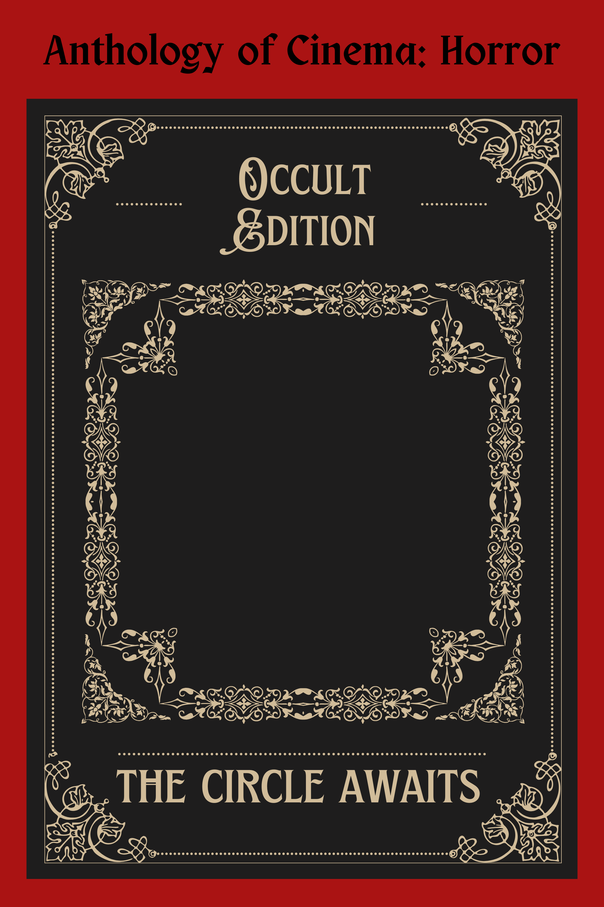 The Anthology of Cinema: Horror — The Witches & The Occult Edition