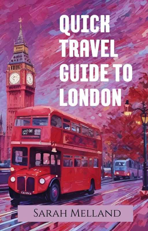 Quick Travel Guide to London