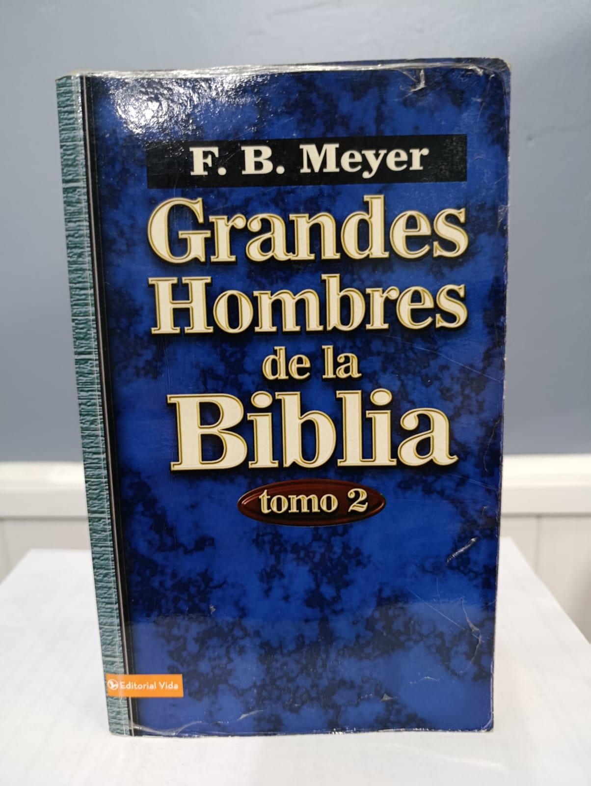 Grandes Hombres de la Biblia Tomo 2