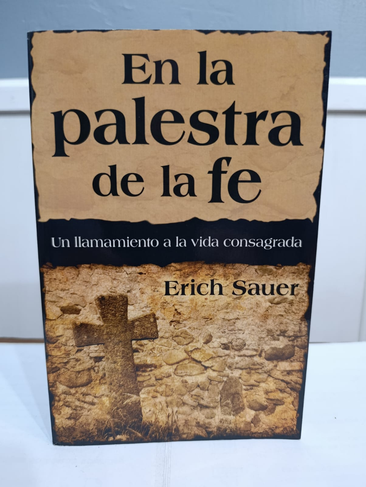 En la palestra de la fe