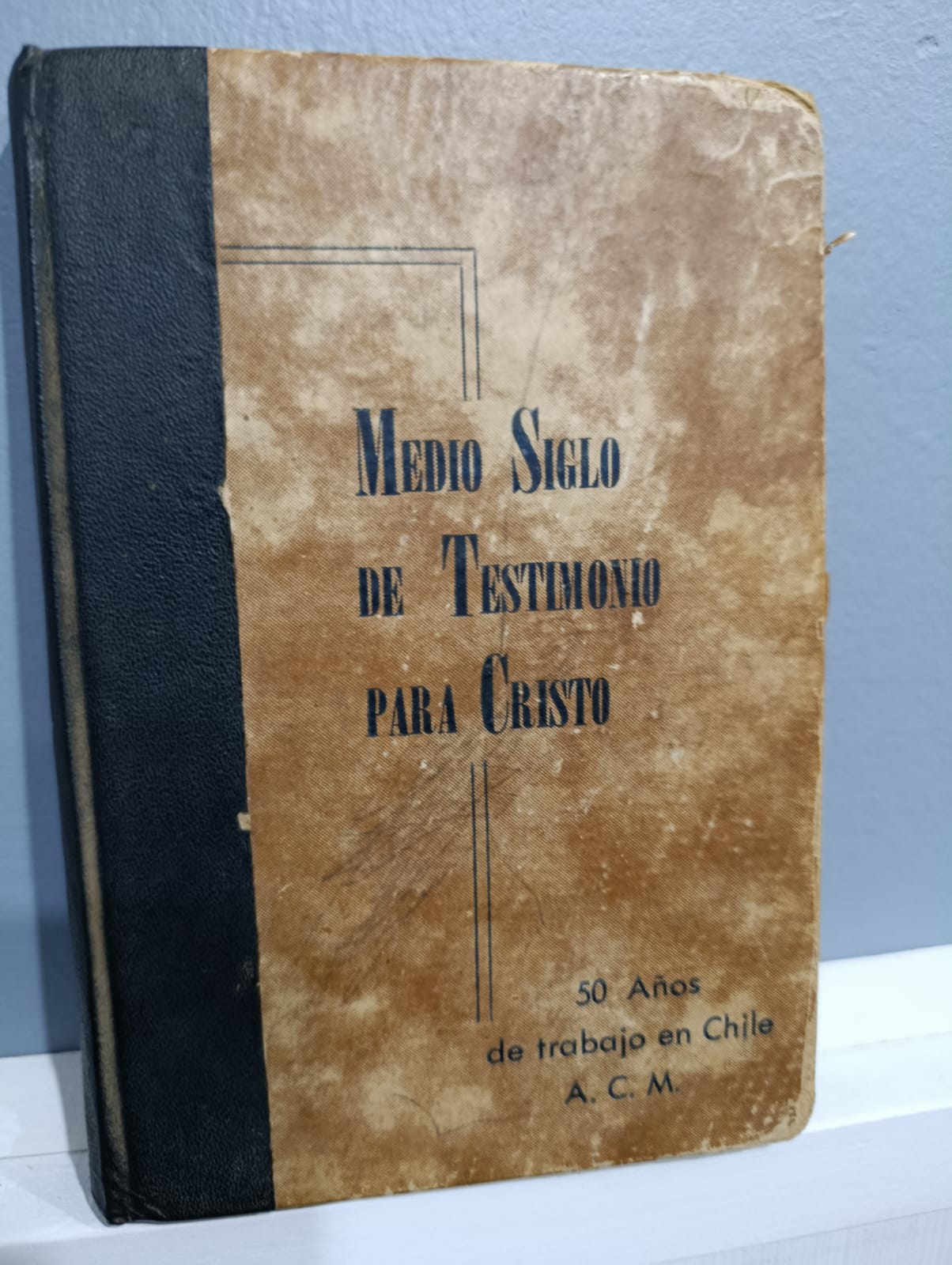 Medio Siglo de Testimonio para Cristo