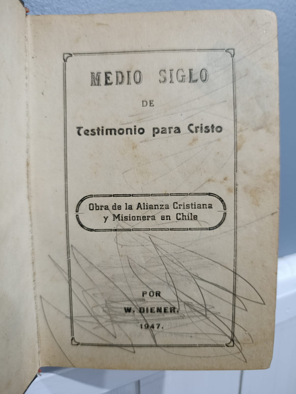 Medio Siglo de Testimonio para Cristo
