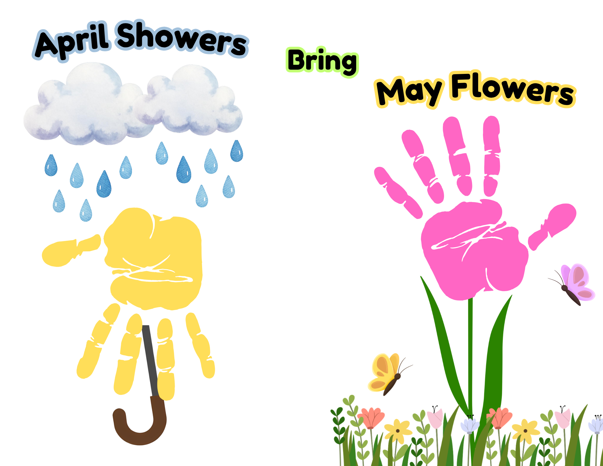 April Showers Bring May Flowers